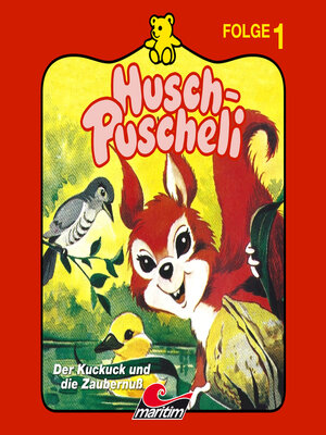 cover image of Husch-Puscheli, Folge 1